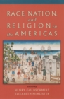 Race, Nation, and Religion in the Americas - eBook