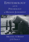 Epistemology and the Psychology of Human Judgment - eBook