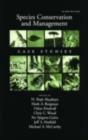 Species Conservation and Management : Case Studies - eBook