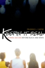 Keepin' It Real : School Success Beyond Black and White - eBook