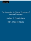 The Amnesias : A Clinical Textbook of Memory Disorders - eBook