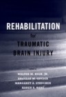 Rehabilitation for Traumatic Brain Injury - eBook
