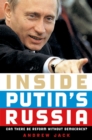 Inside Putin's Russia : Can There Be Reform without Democracy? - eBook