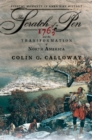 The Scratch of a Pen : 1763 and the Transformation of North America - eBook