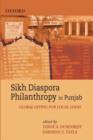 Sikh Diaspora Philanthropy In Punjab : Global Giving for Local Good - Book
