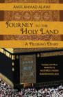 Journey to the Holy Land : A Pilgrim's Diary - Book
