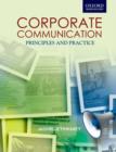 Corporate Communications: Corporate Communications : Principles and Practices - Book