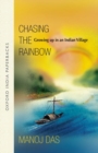 Chasing the Rainbow : Growing up in an India village - Book