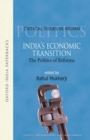 India's Economic Transition : The Politics of Reforms - Book