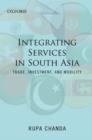 Regional Integration of Services in South Asia : Prospects and Challenges - Book