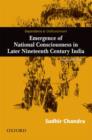 Dependence and Disillusionment : Emergence of National Consciousness in Later Nineteenth Century India - Book