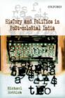 History and Politics in Post-Colonial India - Book