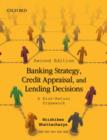 Banking Strategy, Credit Appraisal, and Lending Decisions : A Risk-Return Framework - Book