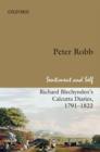 Sentiment and Self : Richard Blechynden's Calcutta Diaries, 1791-1822 - Book