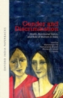 Gender and Discrimination : Health, Nutritional Status, and Role of Women in India - Book