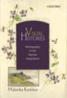 Visual Histories : Photography in the Popular Imagination - Book