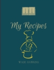 My Recipes : Amazing Elite style, The XXL do-it-yourself cookbook to note down your 120 favorite recipes (letter format) 8.5x11 inch - Book