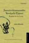 Jeevichirikkunnavarkku Vendiyulla Oppees : Requiem for the Living - Book