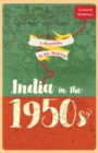 A Republic in the Making : India in the 1950s - Book