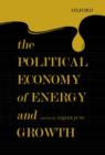 The Political Economy of Energy and Growth - Book