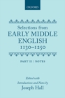 Selections from Early Middle English 1130-1250 : Vol. 2: Notes - Book