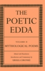 The Poetic Edda Volume II : Mythological Poems - Book