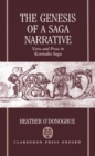 The Genesis of a Saga Narrative : Verse and Prose in Kormaks Saga - Book