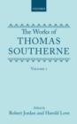 The Works of Thomas Southerne : Volume I - Book