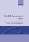 English Renaissance Studies : Presented to Dame Helen Gardner in honour of her seventieth birthday - Book