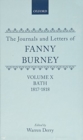 The Journals and Letters of Fanny Burney (Madame d'Arblay): Volumes IX and X: Bath 1815-1817 and 1817-1818 - Book
