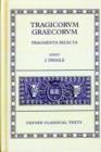 Tragicorum Graecorum Fragmenta Selecta - Book
