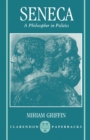 Seneca: A Philosopher in Politics - Book