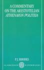 A Commentary on the Aristotelian Athenaion Politeia - Book