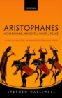 Aristophanes: Acharnians, Knights, Wasps, Peace : A Verse Translation, with Introductions and Notes - Book