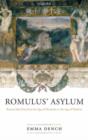 Romulus' Asylum : Roman Identities from the Age of Alexander to the Age of Hadrian - Book