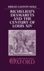 Richelieu's Desmarets and the Century of Louis XIV - Book