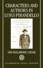 Characters and Authors in Luigi Pirandello - Book