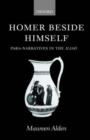 Homer Beside Himself : Para-Narratives in the Iliad - Book