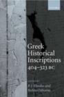 Greek Historical Inscriptions, 404-323 BC - Book