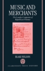 Music and Merchants : The Laudesi Companies of Republican Florence - Book