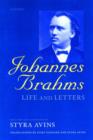 Johannes Brahms: Life and Letters - Book