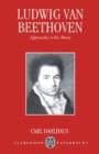 Ludwig van Beethoven : Approaches to his Music - Book