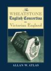 The Wheatstone English Concertina in Victorian England - Book