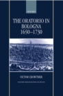 The Oratorio in Bologna 1650-1730 - Book