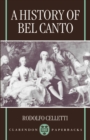 A History of Bel Canto - Book