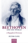 Beethoven and His World : A Biographical Dictionary - Book