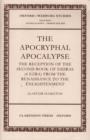 The Apocryphal Apocalypse : The Reception of the Second Book of Esdras (4 Ezra) from the Renaissance to the Enlightenment - Book