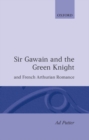 Sir Gawain and the Green Knight and the French Arthurian Romance - Book