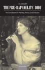 The Pre-Raphaelite Body : Fear and Desire in Painting, Poetry, and Criticism - Book