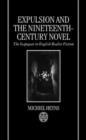 Expulsion and the Nineteenth-Century Novel : The Scapegoat in English Realist Fiction - Book